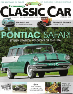 HEMMINGS CLASSIC CAR 2016 APR - PACKARD 200, '29 GRAHAM, '63 IMPALA SS, SAFARI